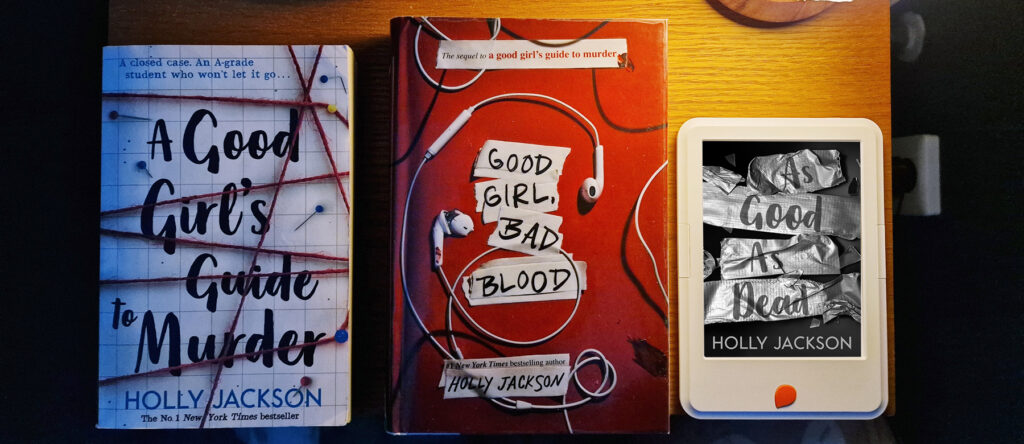 Recension: ”A good girl’s guide to murder”-serien av Holly Jackson