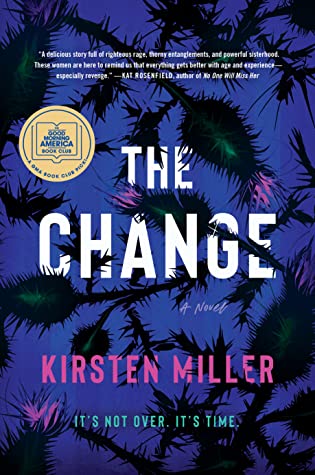 The change av Kirsten Miller