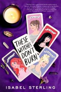 These witches don't burn av Isabel Sterling