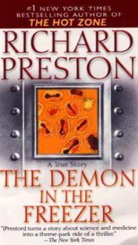 The Demon In The Freezer - Richard Preston