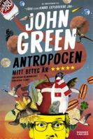 Antropocen av John Green