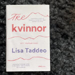 Recension av Lisa Taddeos reportagebok "Tre kvinnor"